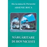 Margaritare duhovnicesti - 2007 - Parintele Arsenie Boca (N198)