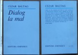 Cumpara ieftin Cezar Baltag , Dialog la mal , 1985 , editia 1 cu autograf