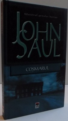 COSMARUL de JOHN SAUL , 2006 foto