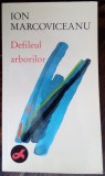 ION MARCOVICEANU - DEFILEUL ARBORILOR (VERSURI, editia princeps - NOVI SAD 1990)