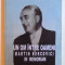 UN OM INTRE OAMENI - MARTIN BERCOVICI - IN MEMORIAM 1902 - 1971 de ALEXANDRU CEZAR IONESCU ...COSTIN RUCAREANU , 2010