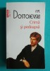 Crima si pedeapsa - F.M. Dostoievski, Polirom, Adriana Liciu, Beletristica, Roman