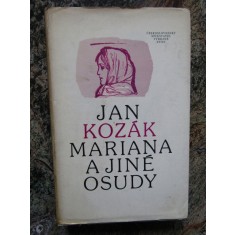 Jan Koz&aacute;k: Mariana a jin&eacute; osudy - IN LIMBA CEHA
