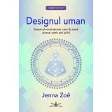 Designul Uman - Jenna Zo&euml;