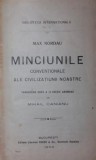 MAX NORDAU, MINCIUNILE CONVENTIONALE ALE CIVILIZATIUNII NOASTRE, 1909