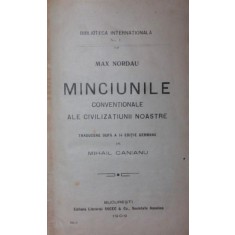 MINCIUNILE CONVENTIONALE ALE CIVILIZATIUNII NOASTRE