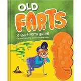 Old Farts: A Spotter&#039;s Guide