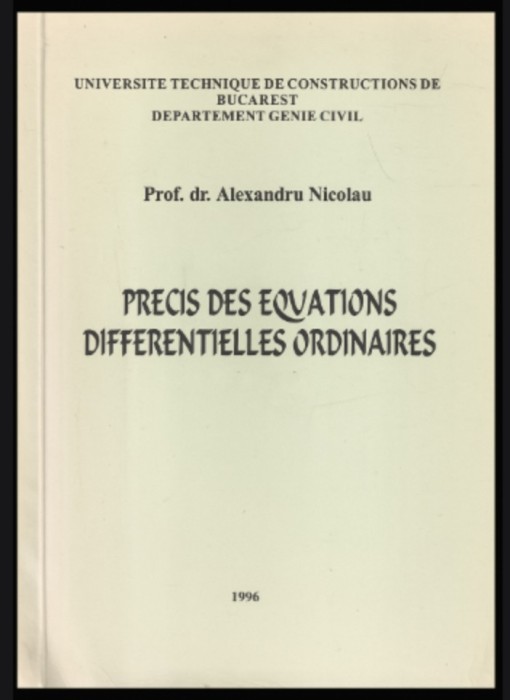 Precis des equations differentielles ordinaires Alexandru Nicolau dedicatie