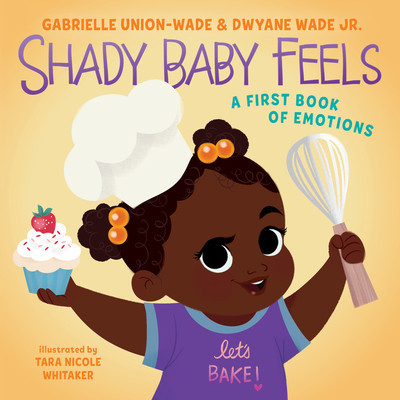 Shady Baby Feels: A First Book of Emotions, Feelings, and Shade foto