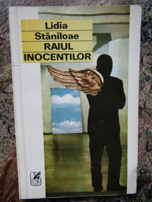 Lidia Stăniloae - Raiul inocenților (prima ediție)