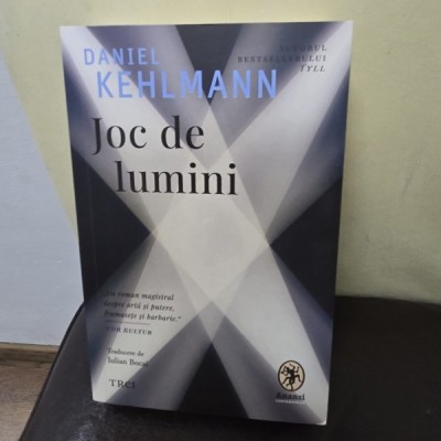 Joc de lumini - Daniel Kehlmann foto