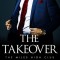 The Takeover