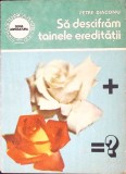 SA DESCIFRAM TAINELE EREDITATII-PETRE DIACONU-358918