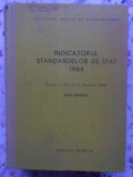 INDICATORUL STANDARDELOR DE STAT 1984-COLECTIV