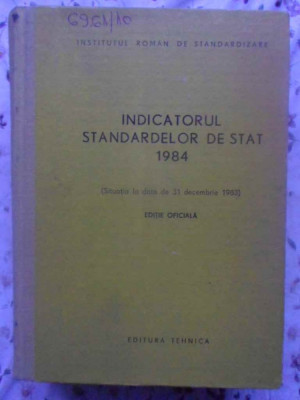 INDICATORUL STANDARDELOR DE STAT 1984-COLECTIV foto