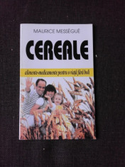 CEREALE - MAURICE MESSEGUE foto