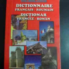 Dictionnaire Francais-roumain, Dictionar Francez-roman - Elvira Malinas Tocalachis ,544458