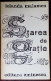 Cumpara ieftin IOLANDA MALAMEN: STAREA DE GRATIE (POEZII) [volum debut 1971/dedicatie-autograf]