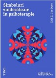 Simboluri vindecătoare in psihoterapie | Erik D. Goodwyn