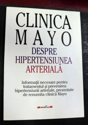 CLINICA MAYO DESPRE HIPERTENSIUNEA ARTERIALA 2000-SHELDON G.SHEPS foto