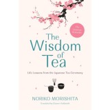 The Wisdom of Tea - Noriko Morishita