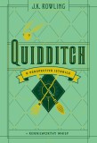 Universul Harry Potter: Quidditch - O perspectiva istorica - Editura Grupul Art