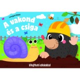 A vakond &eacute;s a csiga - Kihajthat&oacute; ablakokkal - Lengyel M&aacute;t&eacute;