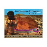 The House of El Shaddai: God's Dwelling Place Reconsidered