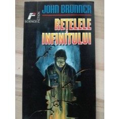 Retelele infinitului- John Brunner