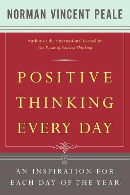 Positive Thinking Every Day: An Inspiration for Each Day of the Year foto