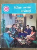 Maine avem invitati - Smaranda Sburlan, Ceres, 1970, Caleidoscop, Carte de bucate veche, 126 pagini