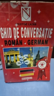 Ghid de conversatie Roman-German - Kristine Lazar foto