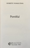 PONTIFUL de HENRIETTE YVONNE STAHL, 1998, EDITURA PRIETENII CARTII