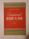Nicolae Tăutu - Grănicerul Radu A. Ion (Editura Direcției Generale Politice M.A.I.)