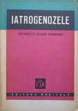 Iatrogenozele - Georgeta Elena Rindasu, Editura Medicala 1981, Carte Medicina Romana, 232 Pagini