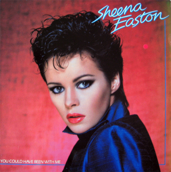 Vinil Sheena Easton &ndash; You Could Have Been With Me (VG++)