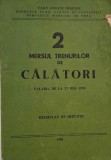 Mersul trenurilor de calatori. Valabil de la 27 mai 1990. Exemplar de serviciu (coperta putin uzata)