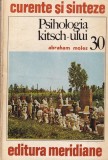 Abraham Moles - Psihologia kitsch-ului