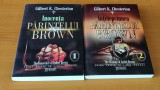 Gilbert K. Chesterton - &Icirc;nțelepciunea / Inocența Părintelui Brown (2 volume)