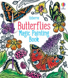 Butterflies Magic Painting Book Usborne, Usborne Books