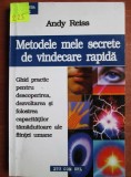 Andy Reiss - Metodele mele secrete de vindecare rapida