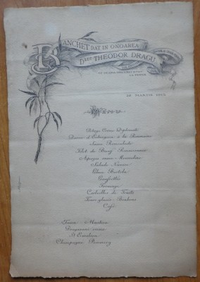 Meniu din 28 martie 1915; Banchet dat in onoarea D - lui Theodor Dragu, subdirector general al Cailor Ferate, dupa un desen de Mutzner foto