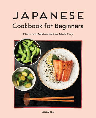 Japanese Cookbook for Beginners: Classic and Modern Recipes Made Easy foto