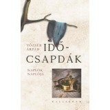 Időcsapd&aacute;k - Napl&oacute;k napl&oacute;ja - Tőzs&eacute;r &Aacute;rp&aacute;d
