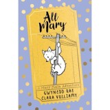 The Adventures of Mary Plain: All Mary