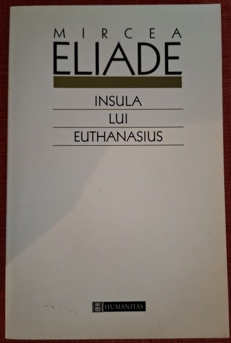 Insula lui Euthanasius - Mircea Eliade (2003)