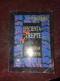 EFICIENTA IN 7 TREPTE , STEPHEN R. COVEY