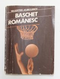 BASCHET ROMANESC de VALENTIN ALBULESCU , 1988