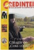 Lumea Credintei 2005revista religioasa romana coperta brosata stare buna 69 pagini dimensiune 13x20cm