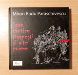 Sase cantice tiganesti si alte poeme (CD + carte), Miron Radu Paraschivescu, 2010